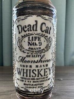 Dead Cat Life No. 9 Brand Whiskey Bottle (empty) By Mitchell Grafton 14tall