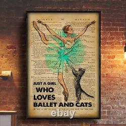 Just A Girl Who Loves Ballet And Cats Cat Dancing Dancer Ballets Canvas