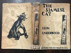 THE SIAMESE CAT Underwood, 1st and Limited Ed, 1928 CATS ART DECO WOODCUTS