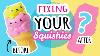 Squishy Makeover Fixation Votre Squishies 5