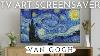 Van Gogh Diaporama D'art Pour Vos Peintures Célèbres Écran De Veille 2 Heures Pas De Son